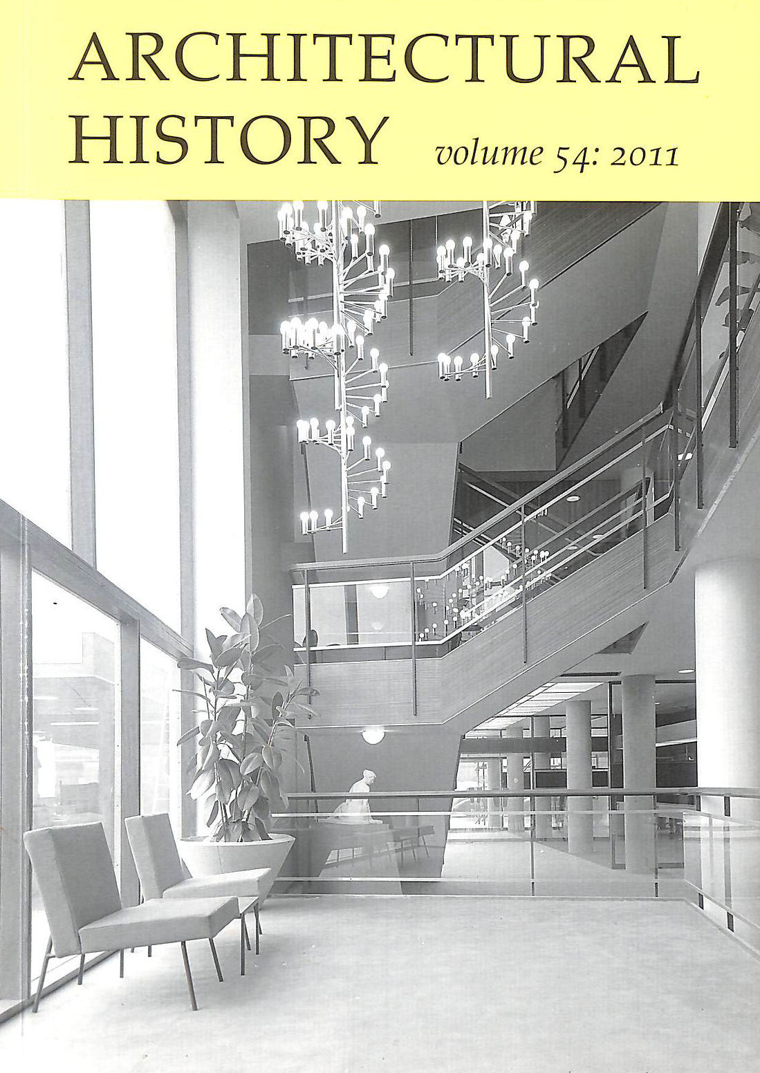 Architectural History - Volume 54: 2011