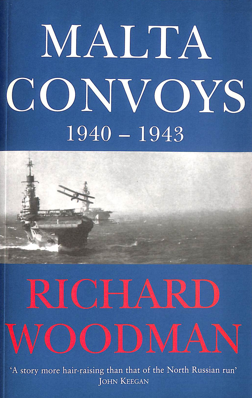 Malta Convoys 1940-43