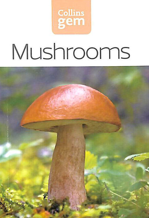 Mushrooms (Collins Gem)