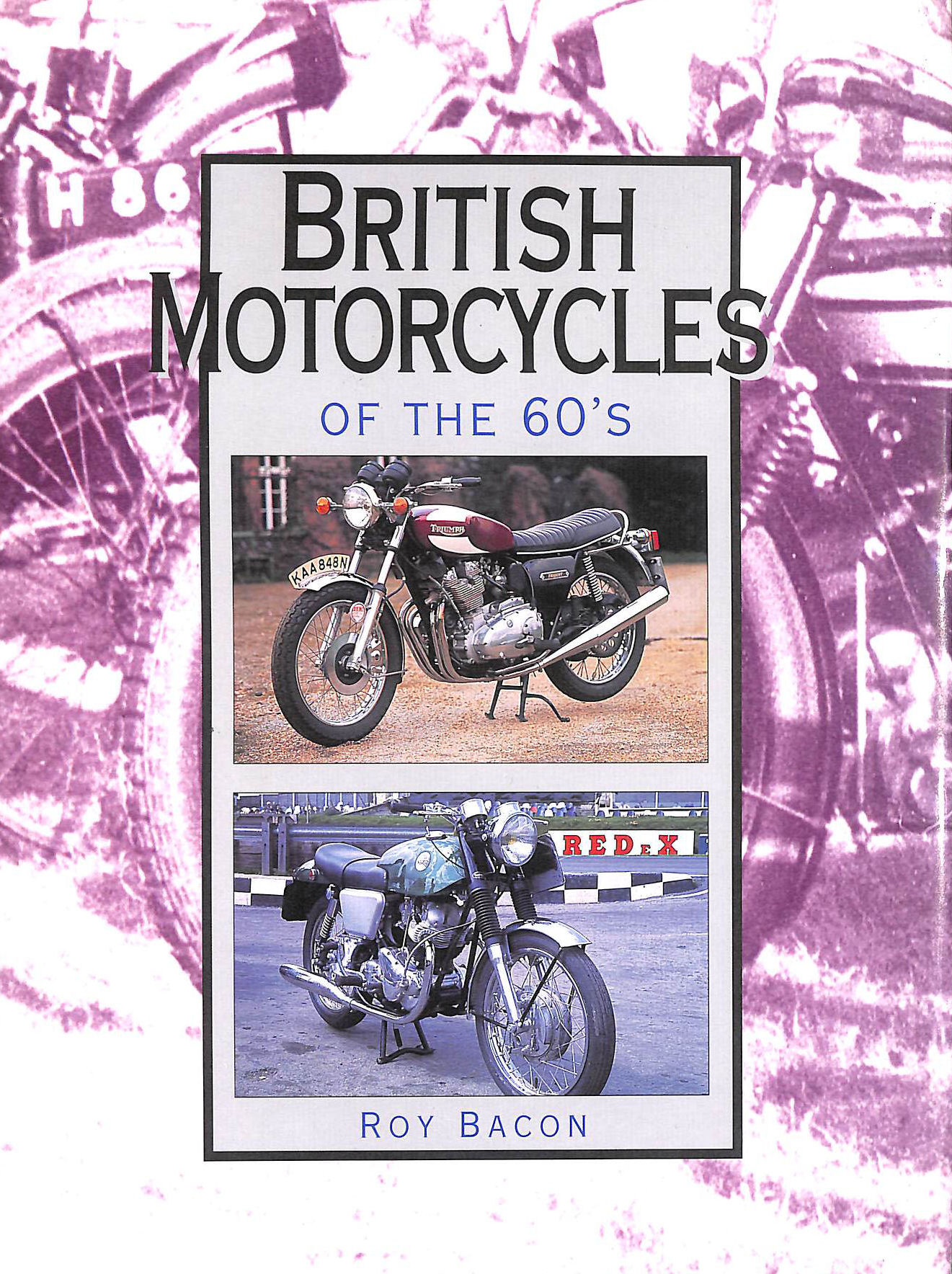British Motorcycles of the 1960s