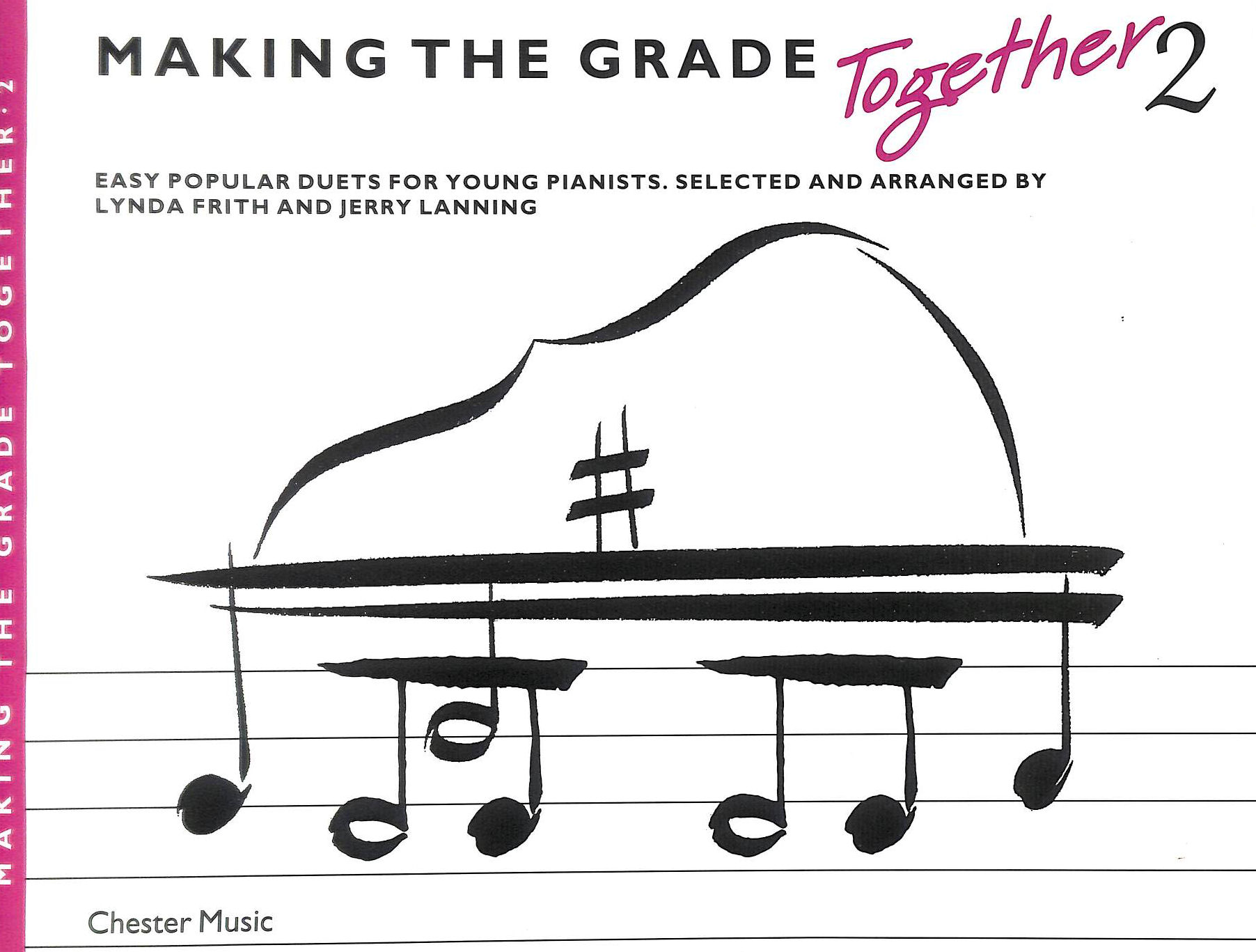 Making The Grade Together 2: Bk. 2 (Making the Grade Together: Piano Duets)