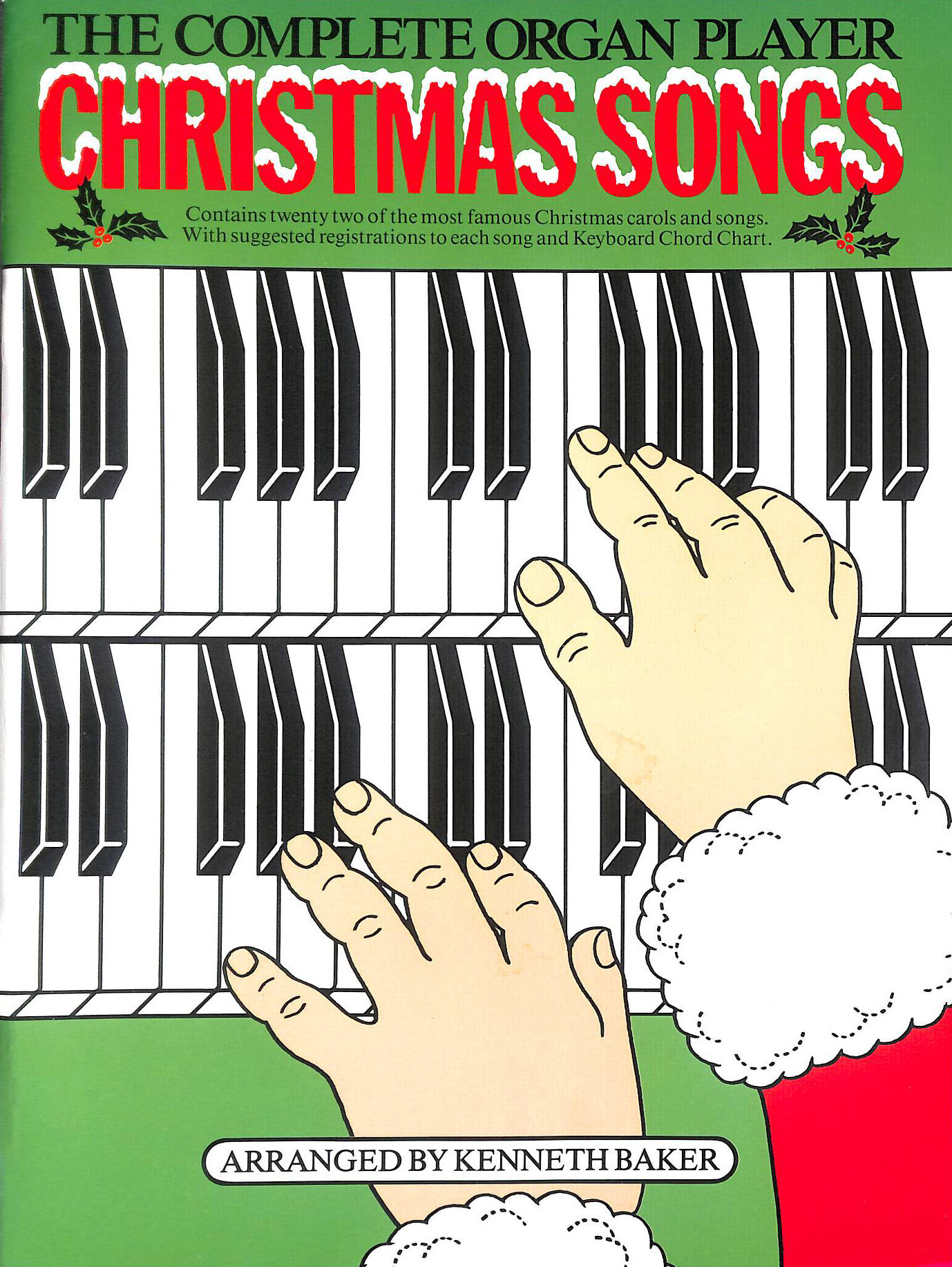 The Complete Organ Player: Christmas Songbook