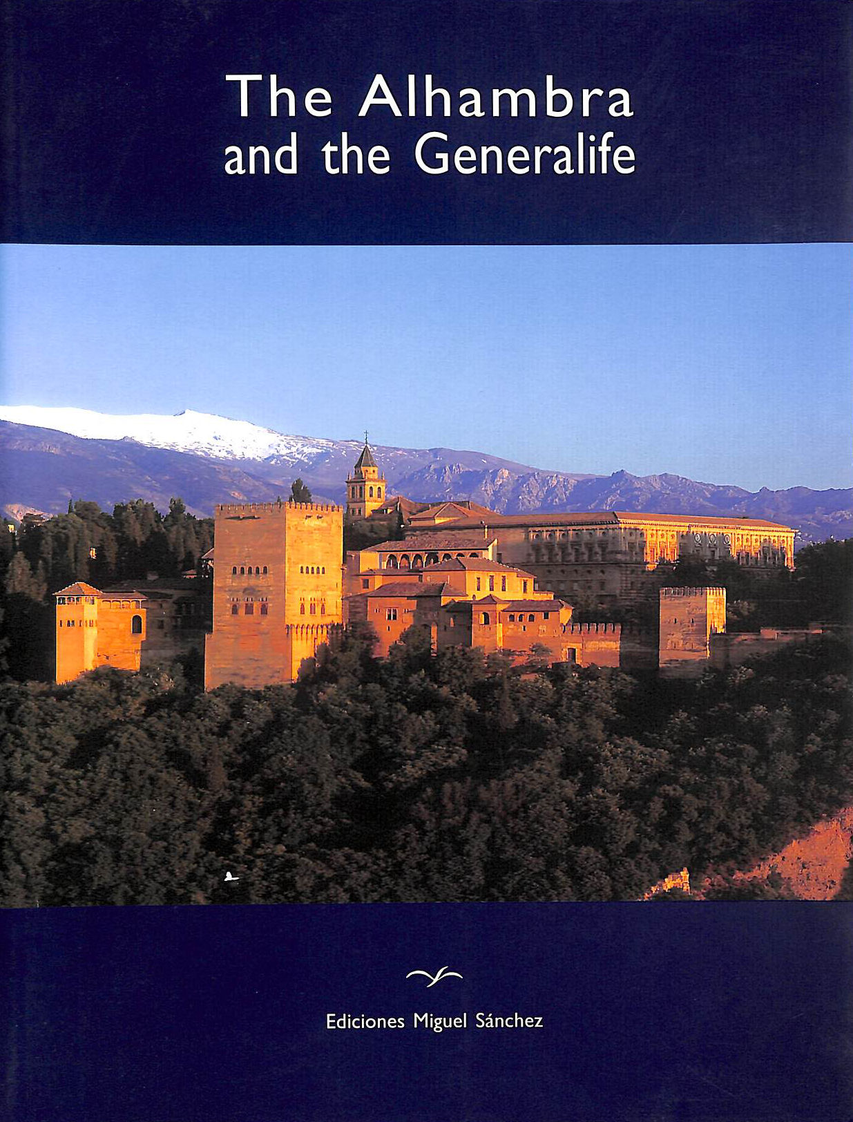 The Alhambra and the Generalife