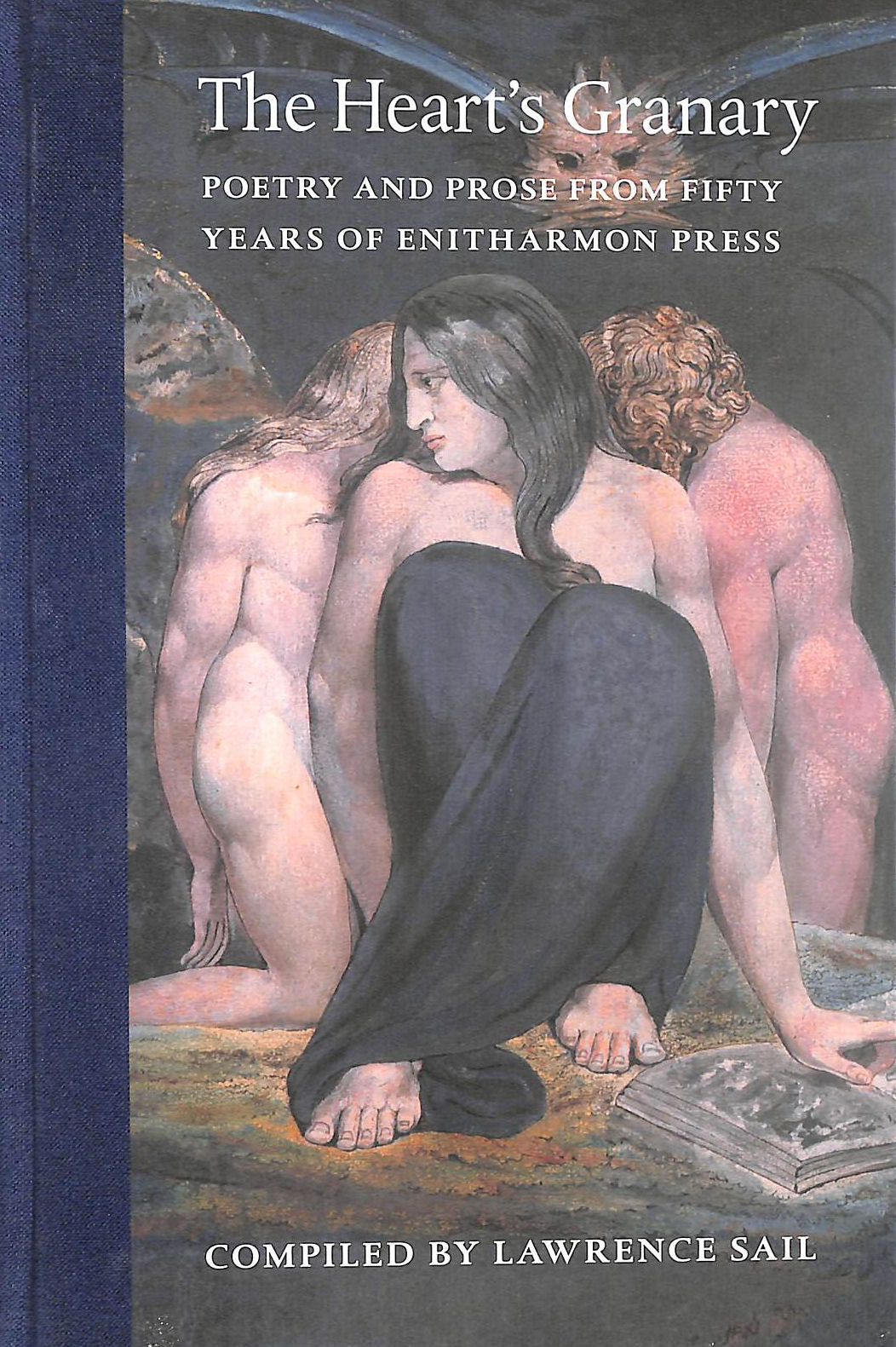 The Heart's Granary: Poetry and Prose from 50 Years of Enitharmon Press