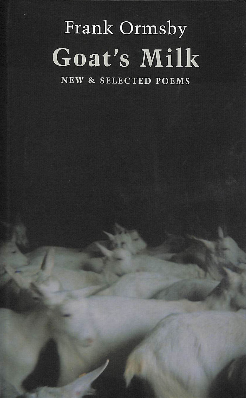 Goat's Milk: New & Selected Poems