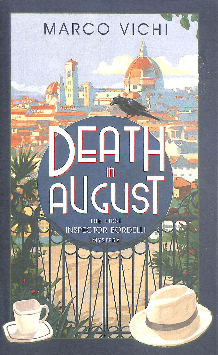 Death in August: Book One