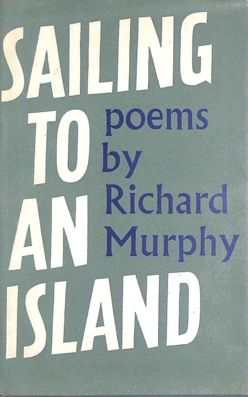 Sailing to an Island. Poems.