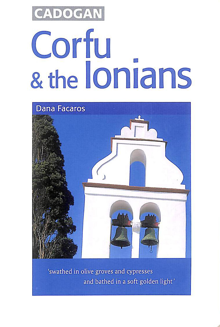 Corfu and the Ionian Islands (Cadogan Guides)