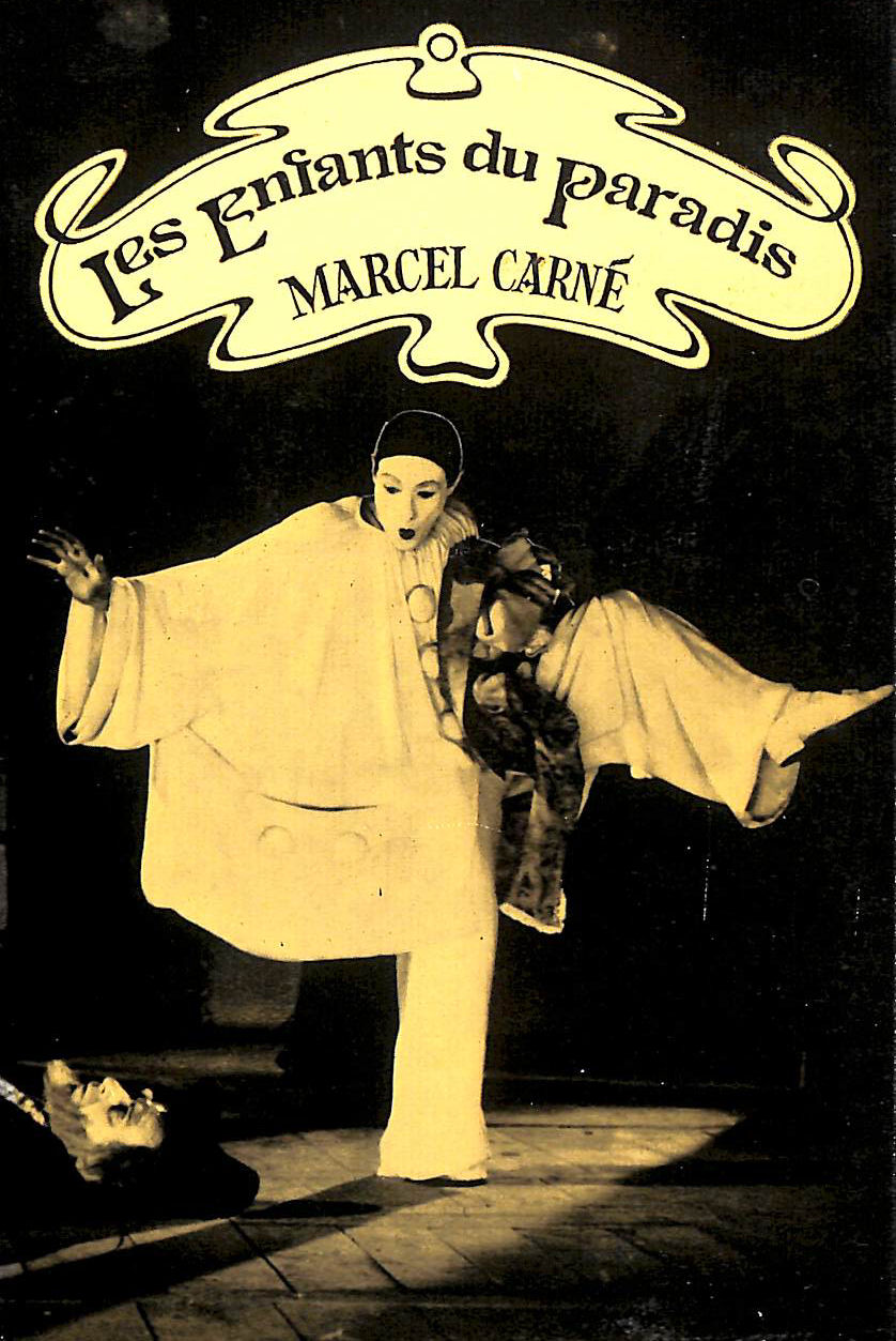 Les Enfants Du Paradis Classic Film Scripts