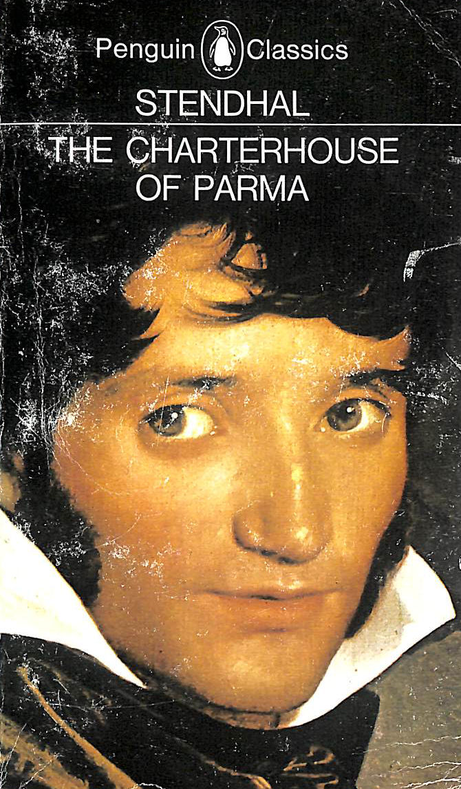 The Charterhouse of Parma (Penguin Classics)