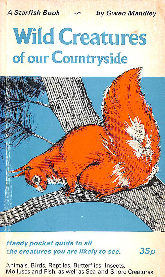 Wild Creatures of Our Countryside