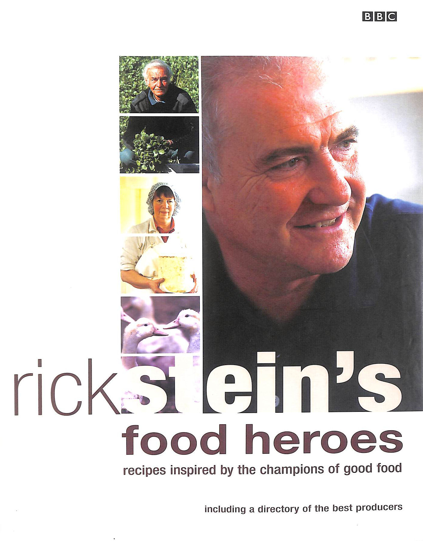 Rick Stein's Food Heroes, Gift inscription by Rick Stein
