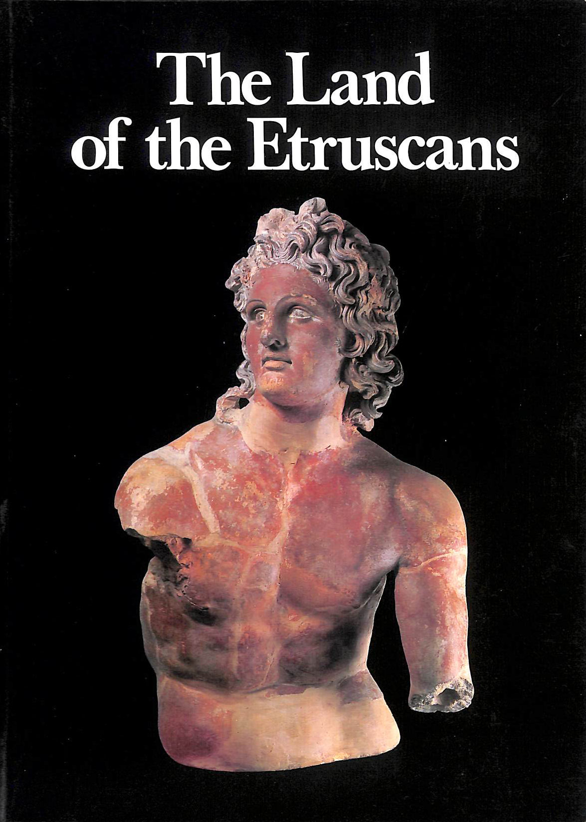 The Land of the Etruscans from Prehistory to the Middle Ages