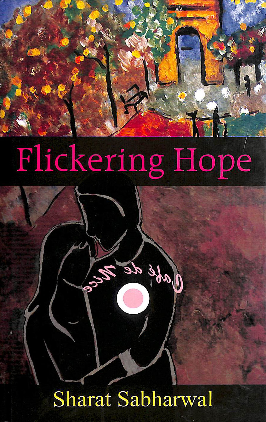 Flickering Hope