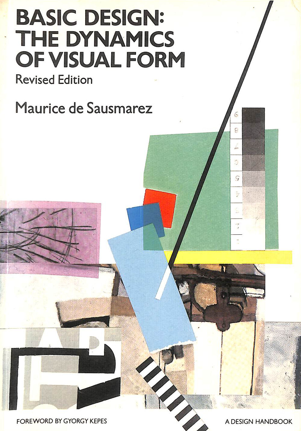 Basic Design: Dynamics of Visual Form