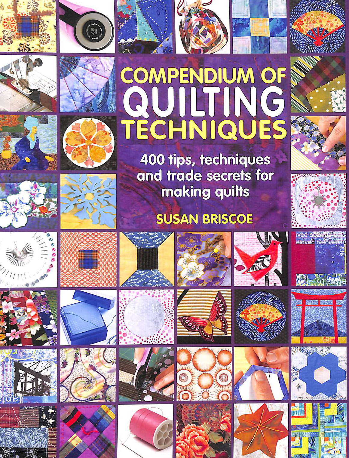 Compendium of Quilting Techniques