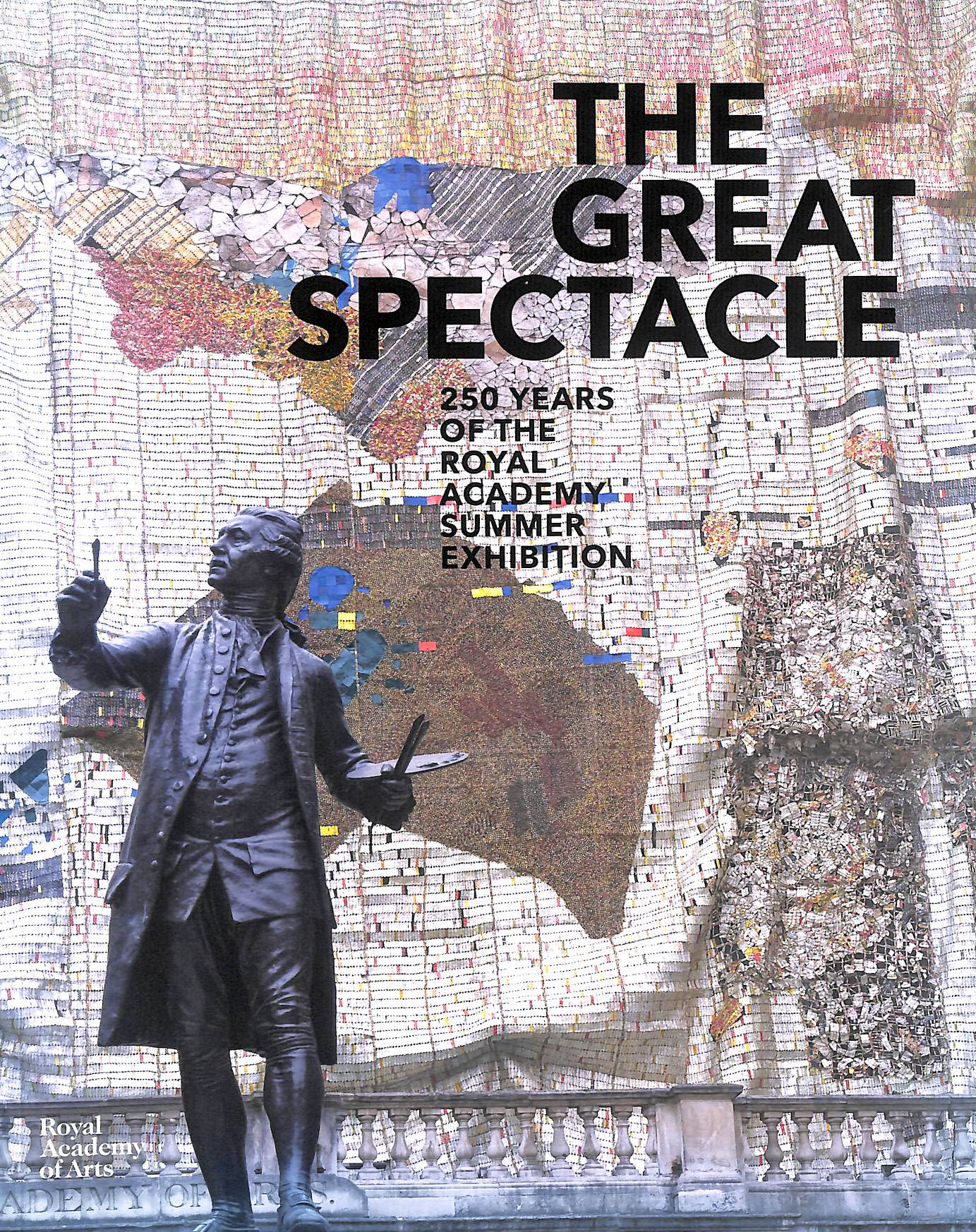 The Great Spectacle: 250 Years of the Royal Academy Summer Exhibition