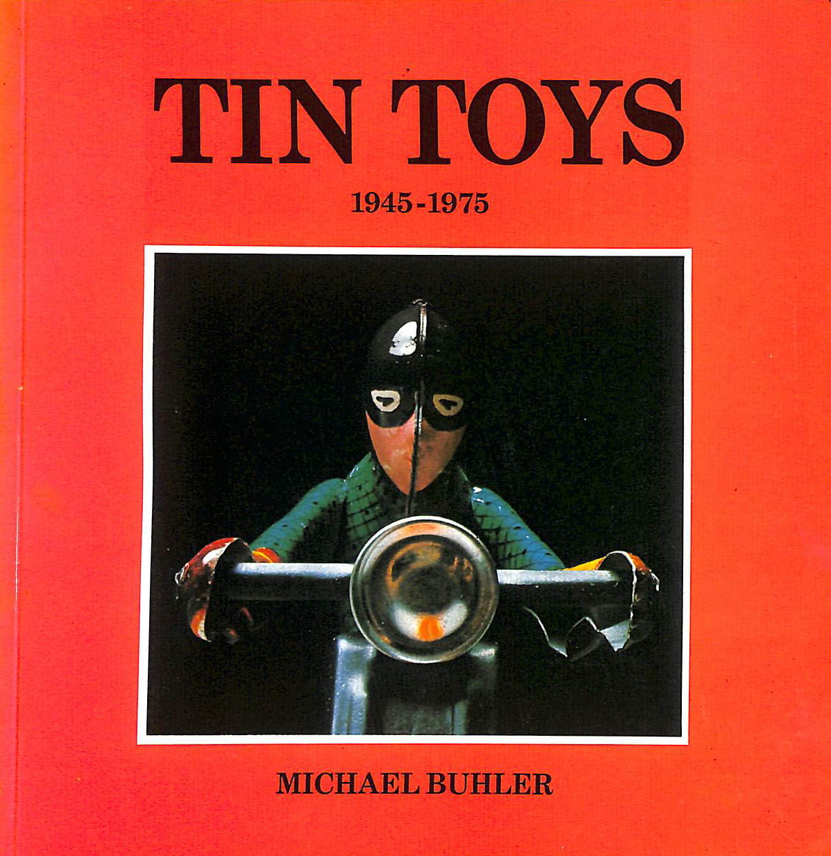 Tin Toys, 1945-75