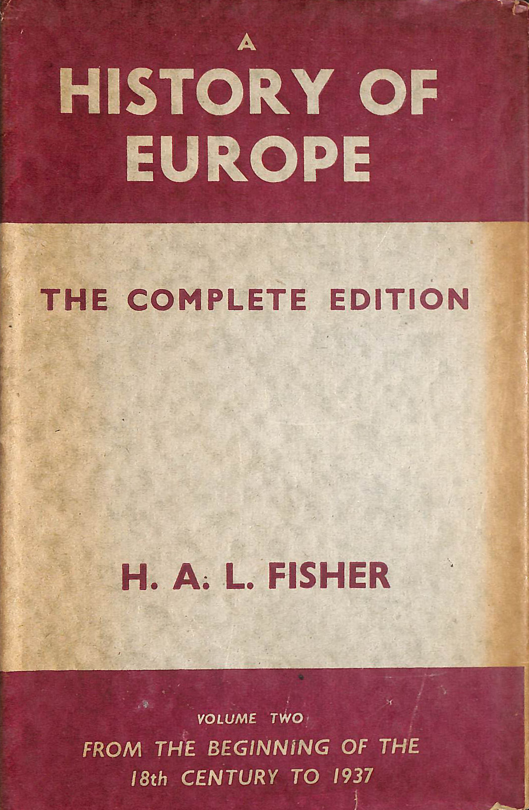 A History Of Europe: Volume II