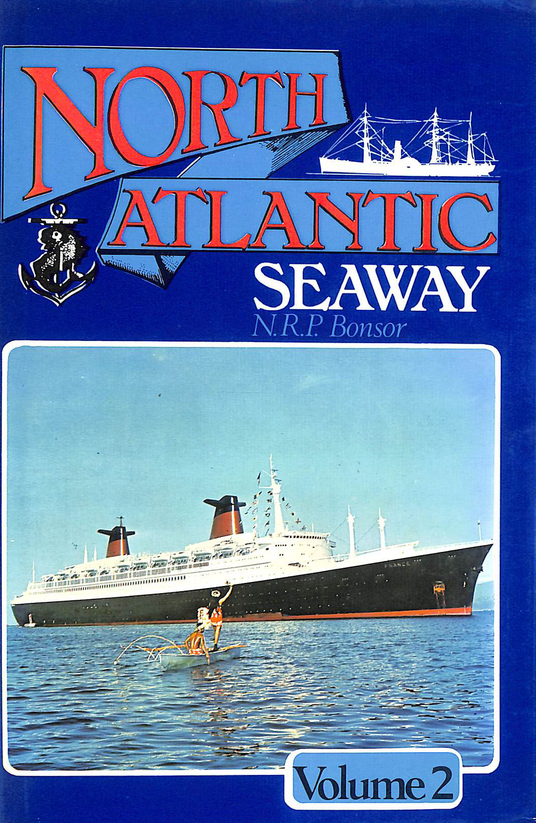 North Atlantic Seaway, Volume 2