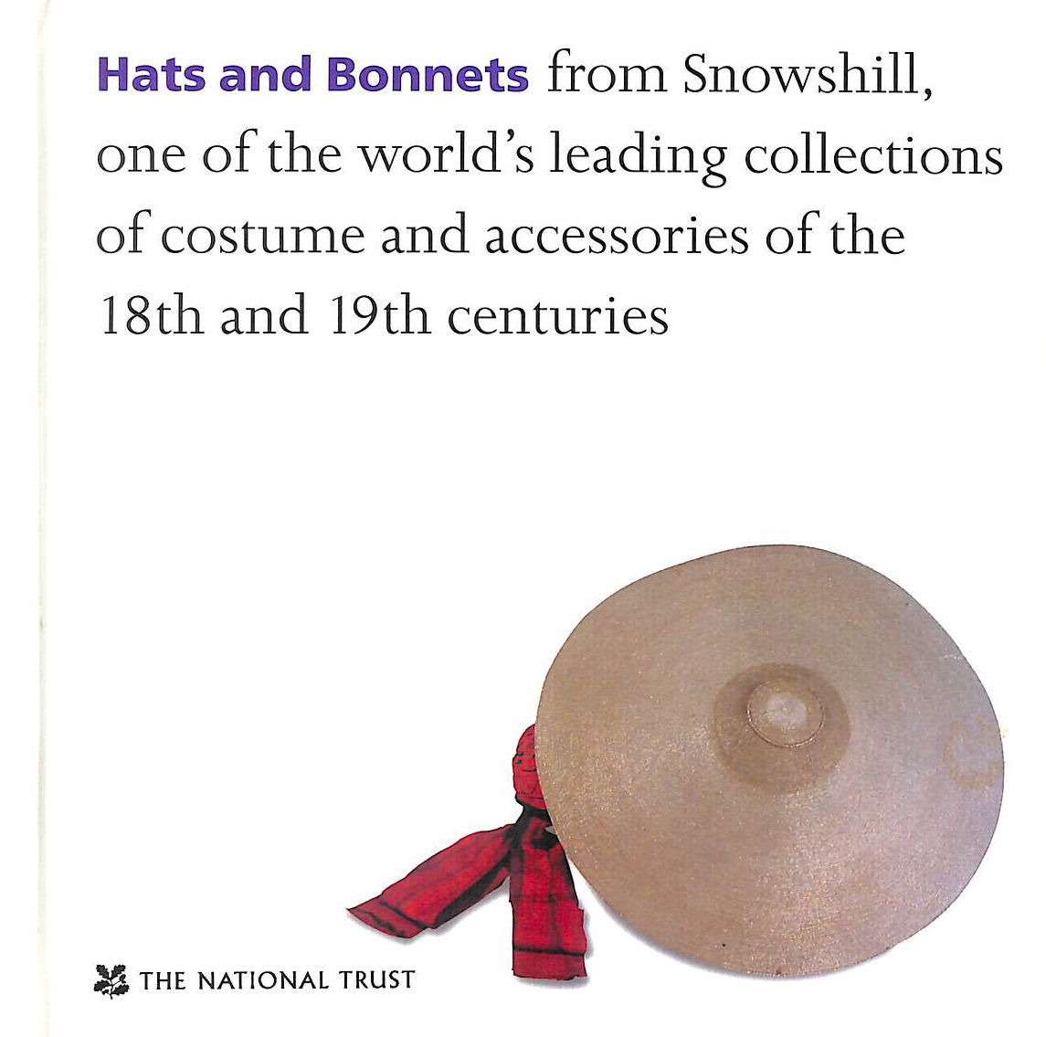 Hats and Bonnets: Edition en langue anglaise (Fashion & Style S.)