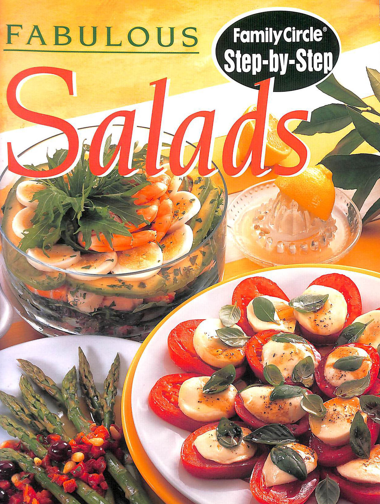 Fabulous Salads (Family Circle Step-by-step S.)