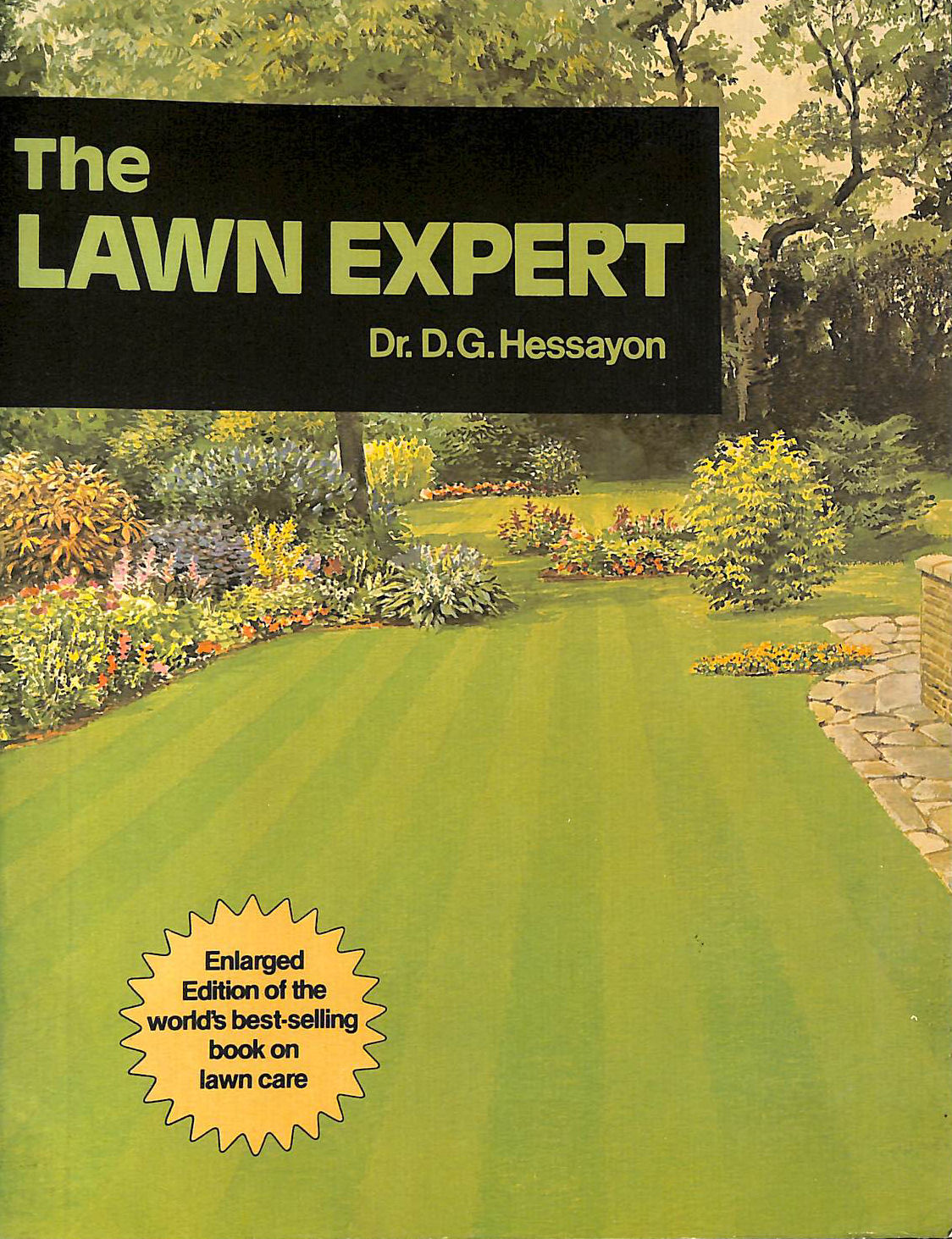 The Lawn Expert: The world's best-selling book on lawns (Expert books)