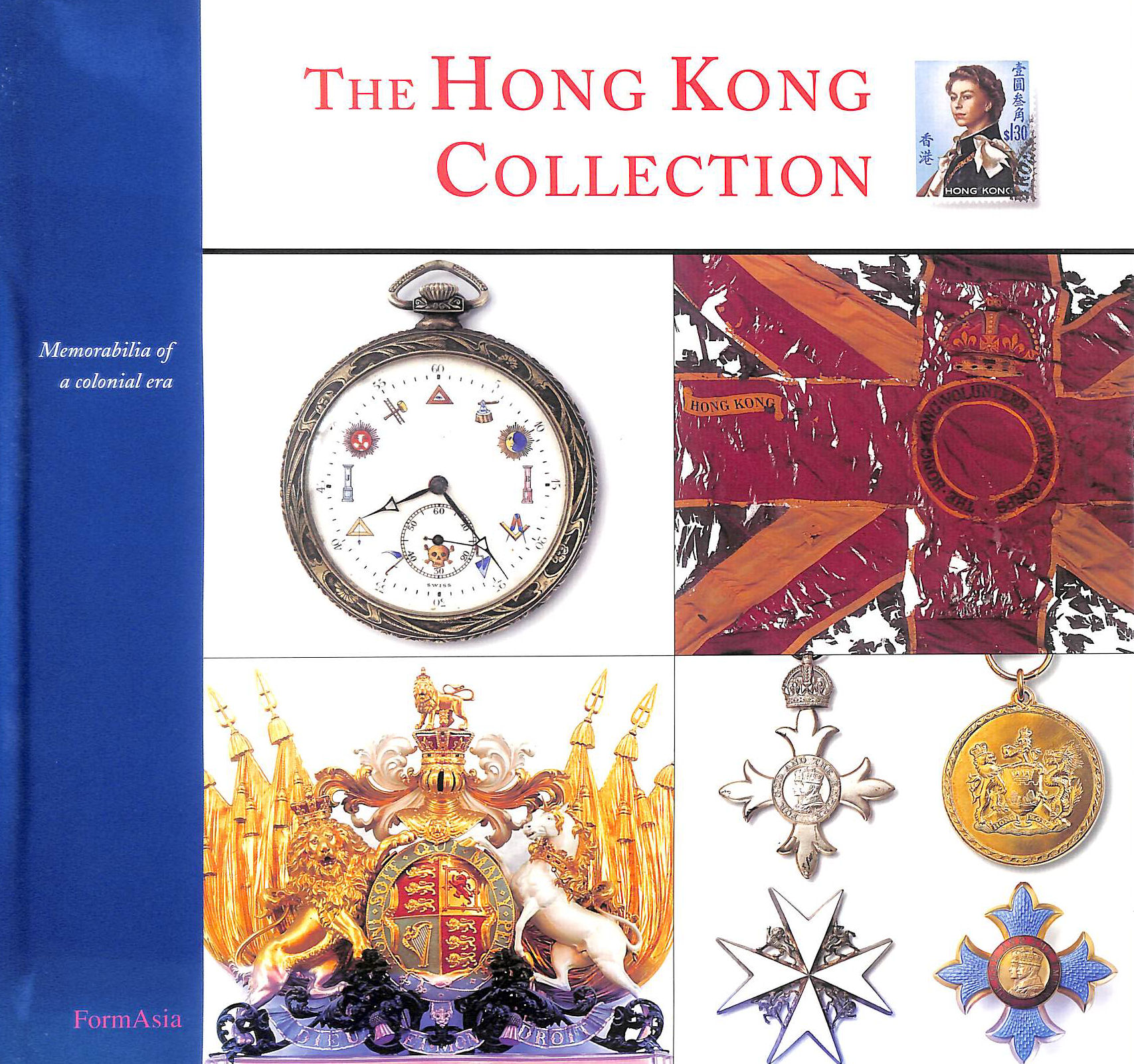 The Hong Kong Collection: Memorabilia of a Colonial Era