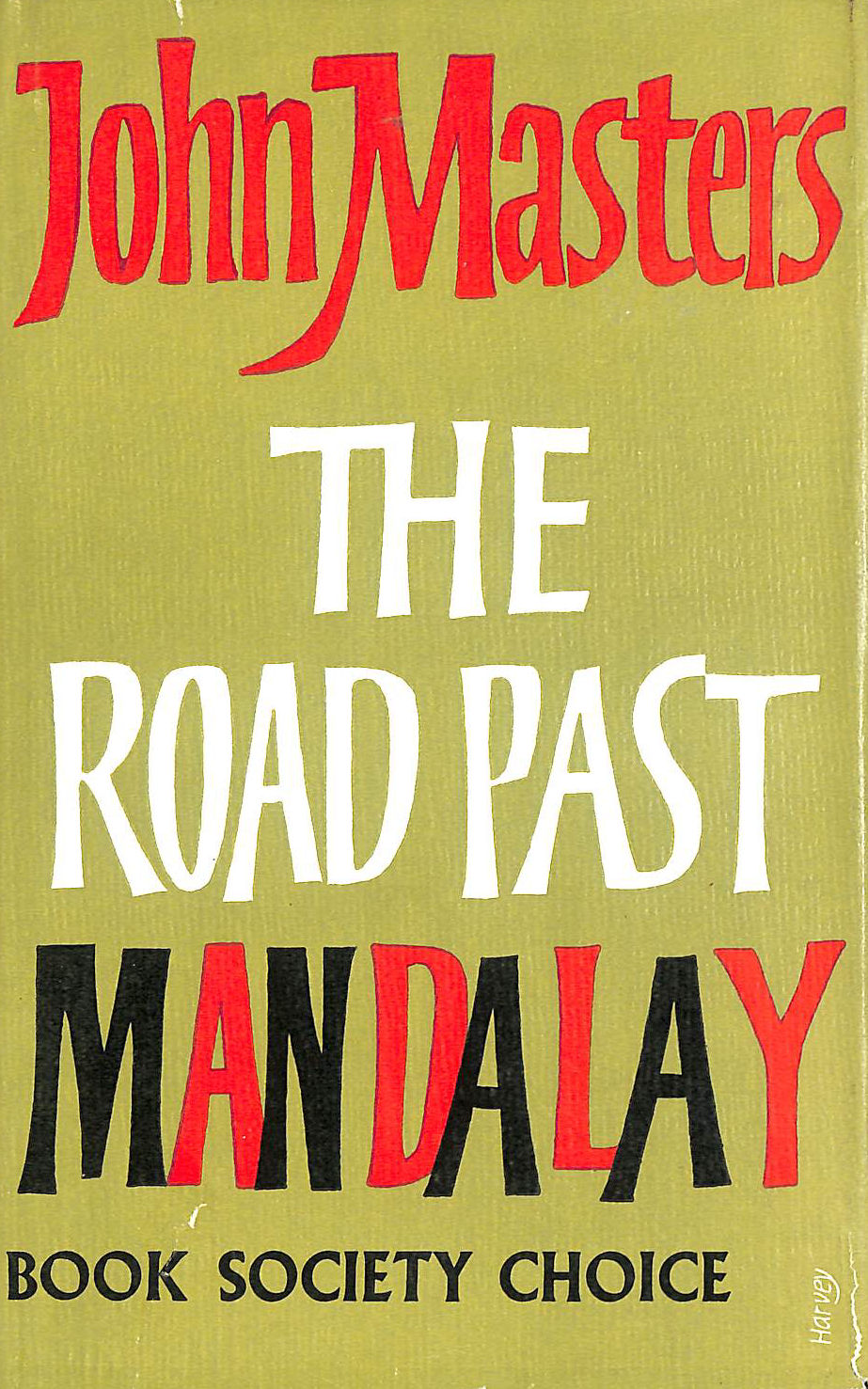 The Road Past Mandalay
