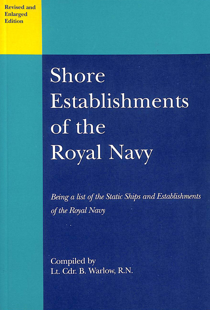 Shore Establishments of the Royal Navy