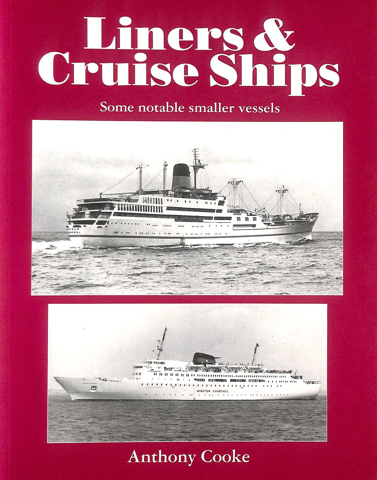 Liners and Cruise Ships, Some Notable Smaller Vessels