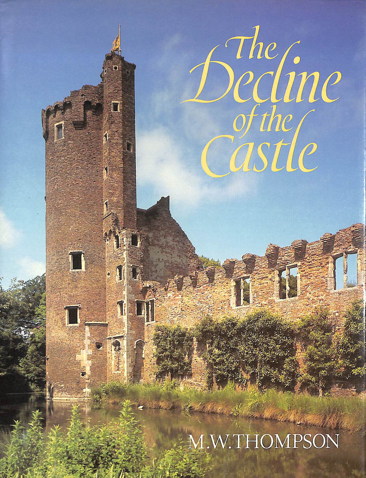 The Decline of the Castle