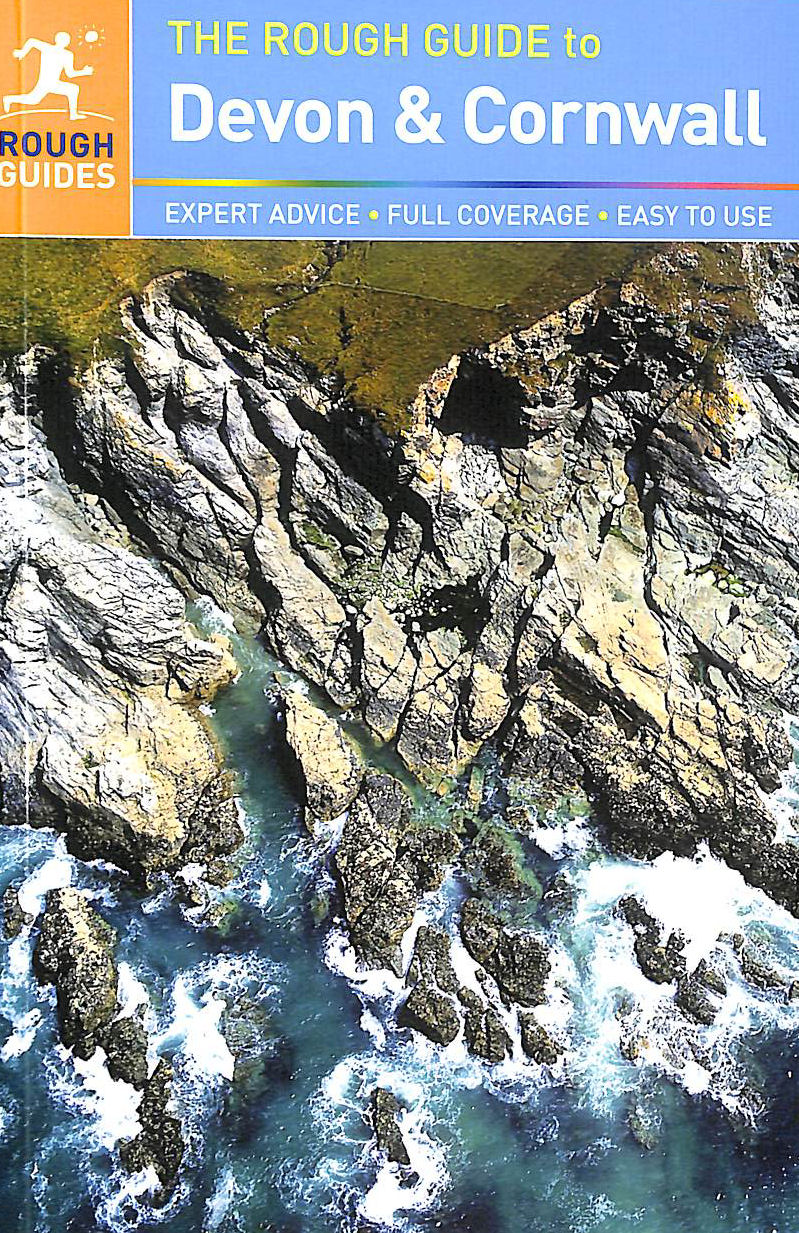 The Rough Guide to Devon & Cornwall: Rough Guide 5ed, 2013 (E) (Rough Guides)