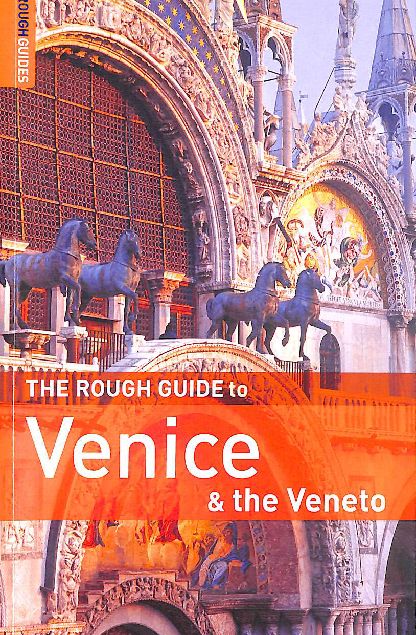 The Rough Guide to Venice & the Veneto