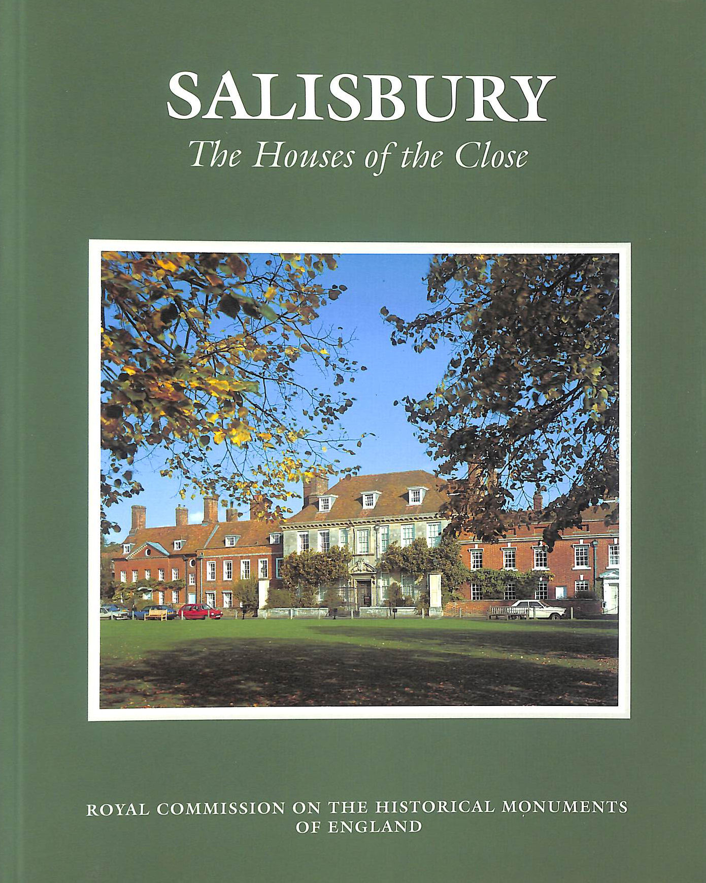 Salisbury: The Houses of the Close