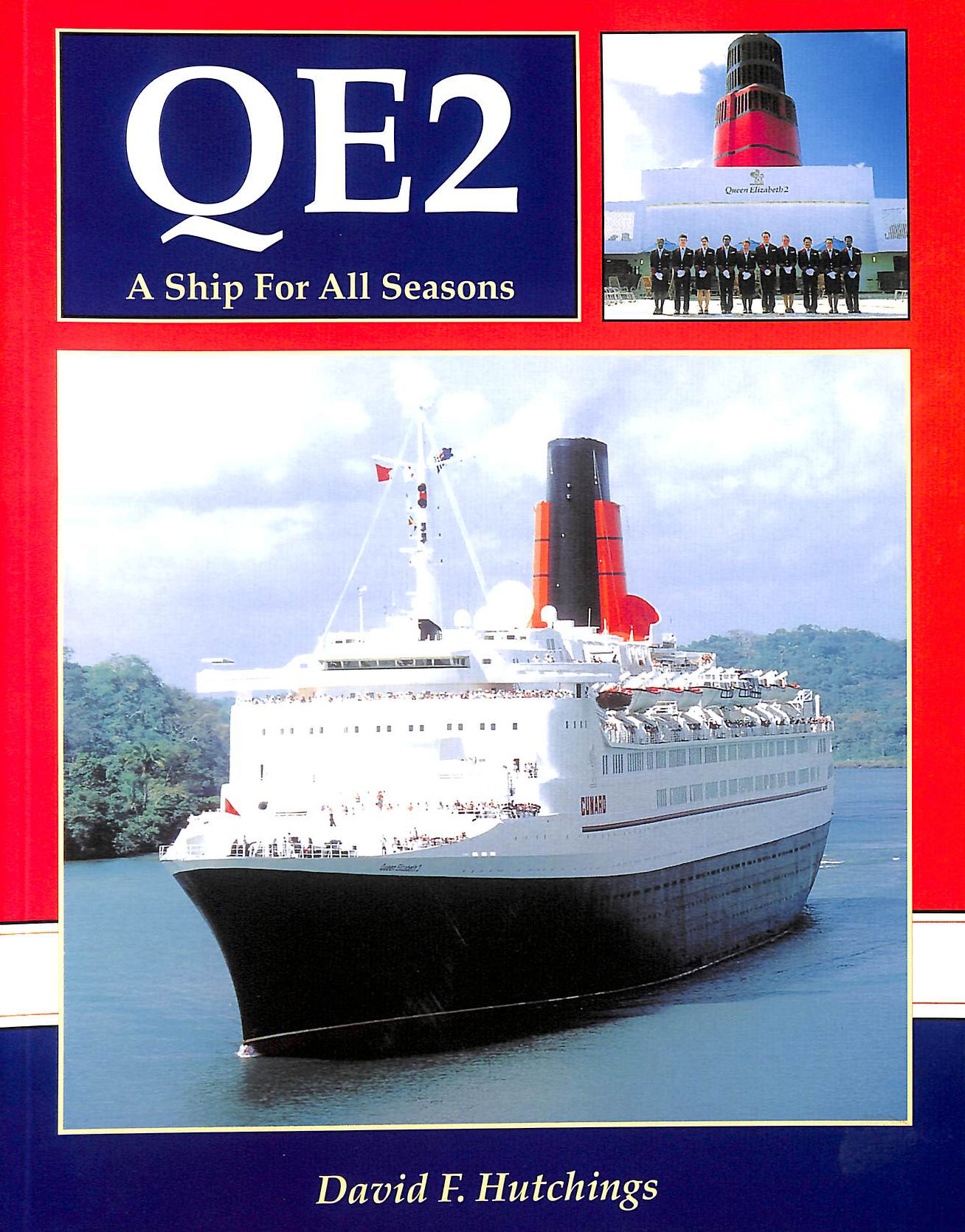 QE2: A Ship for All Seasons