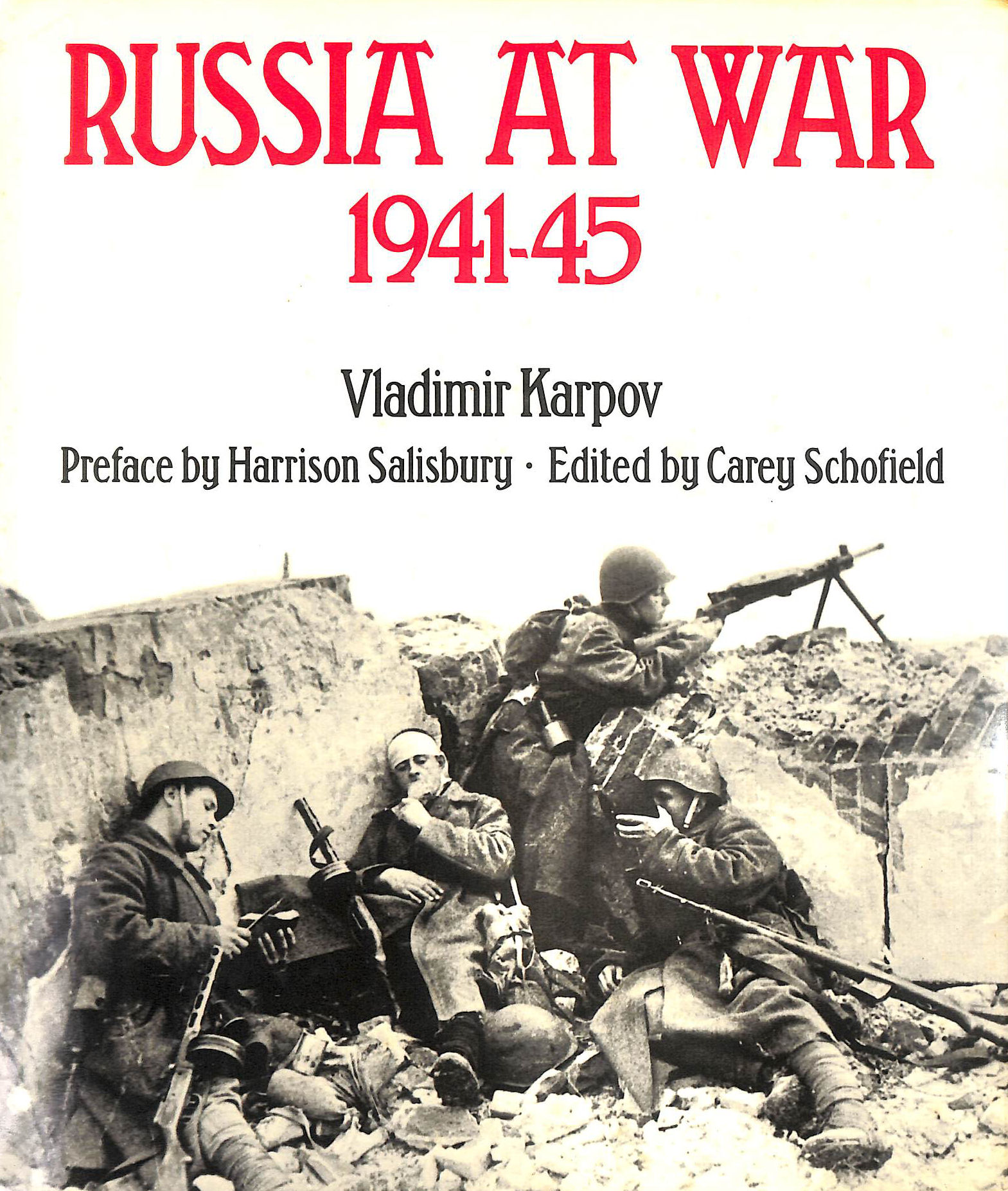 Russia At War 1941-1945