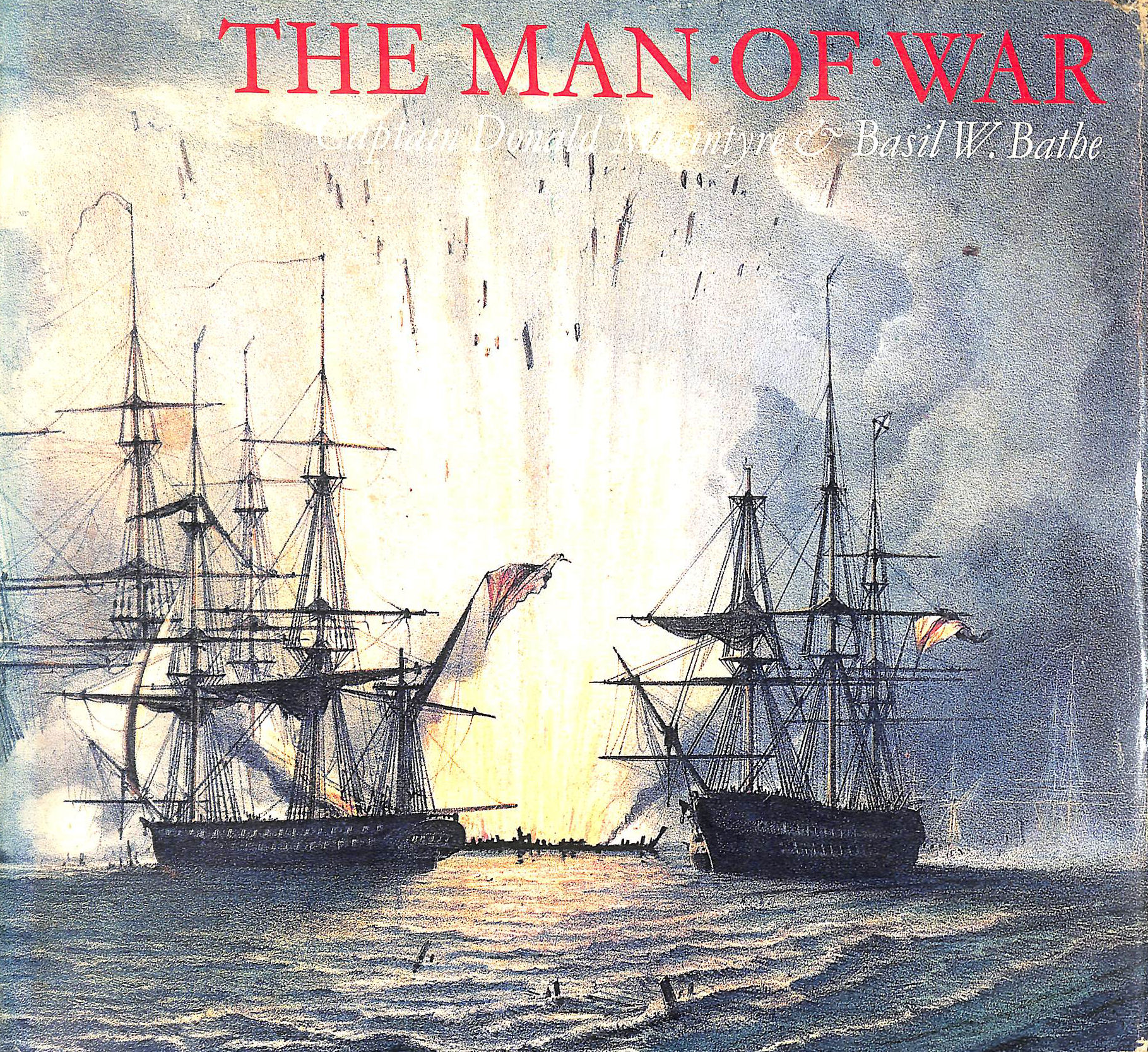 Man-Of-War : a History of the Combat Vessel