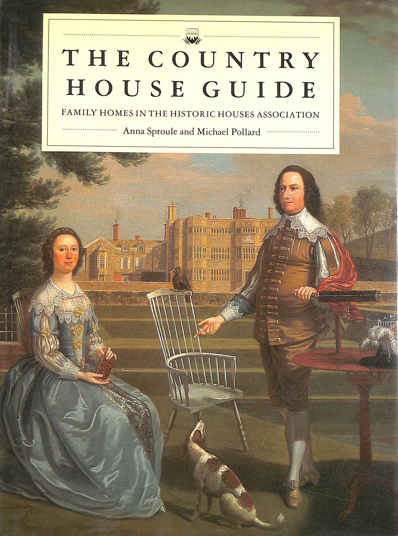 The Country House Guide: Family Homes in the Historic Houses Association