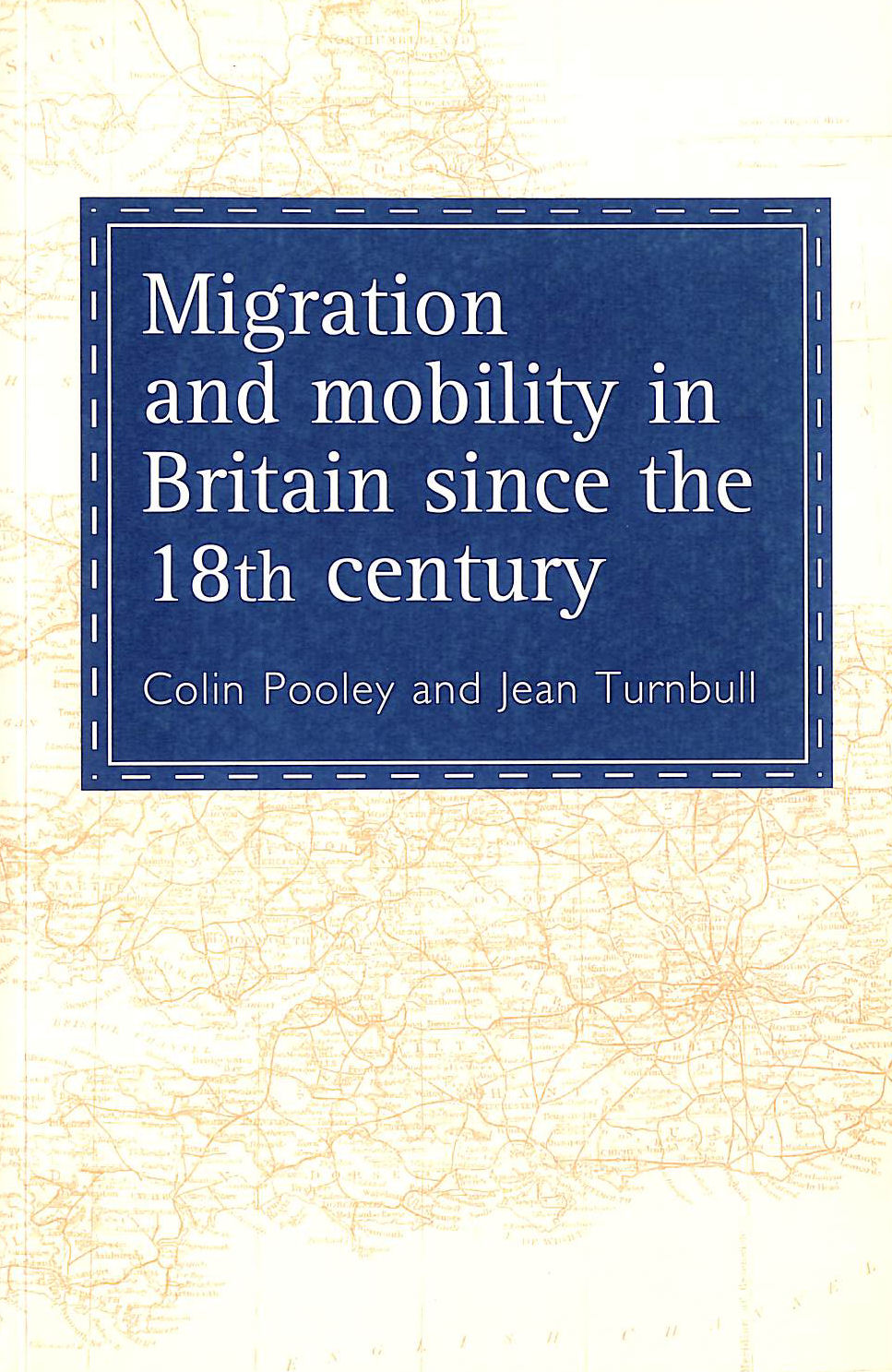 Migration And Mobility In Britain Since The Eighteenth Century