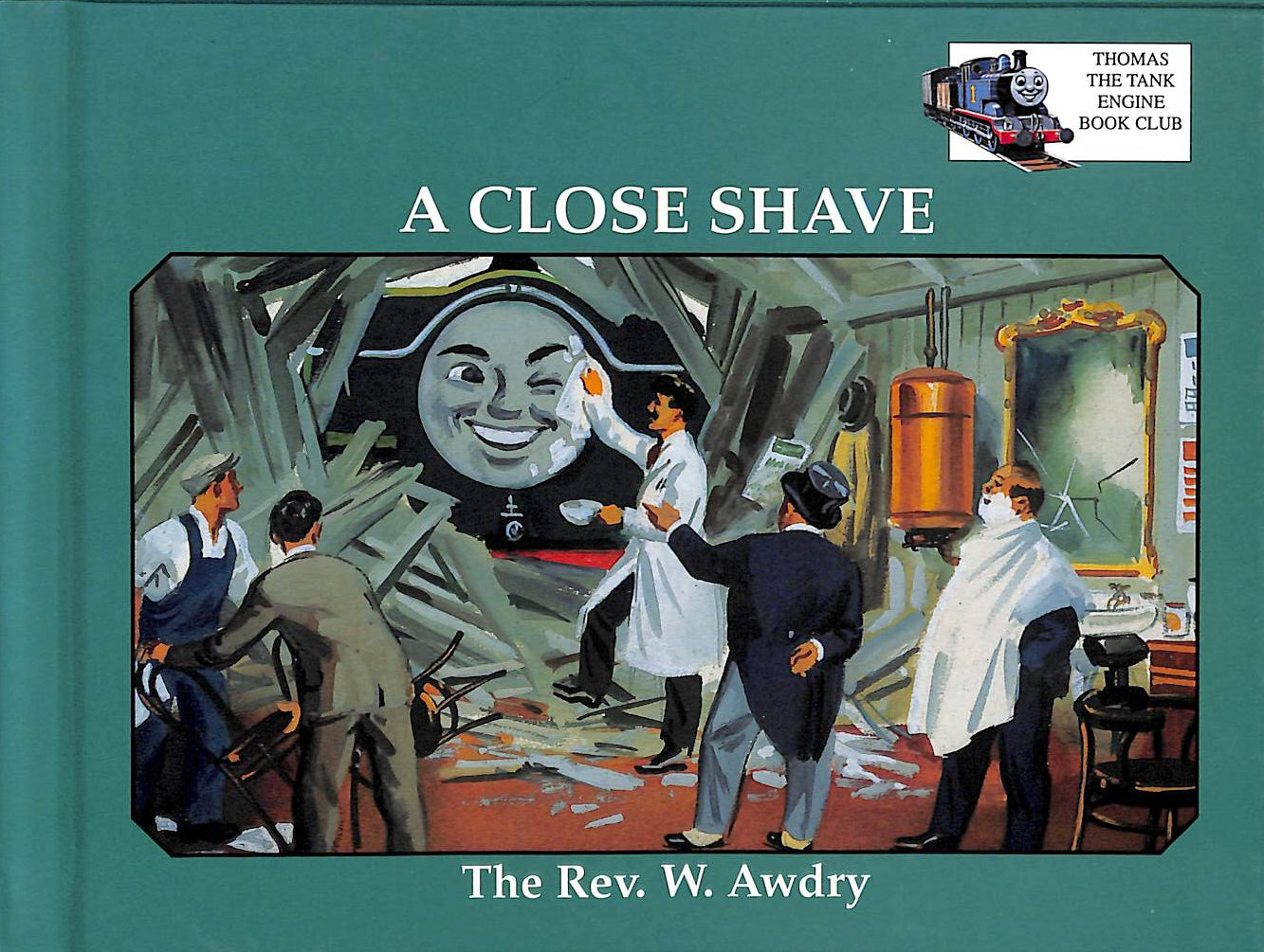 A close shave (Thomas the tank engine book club)