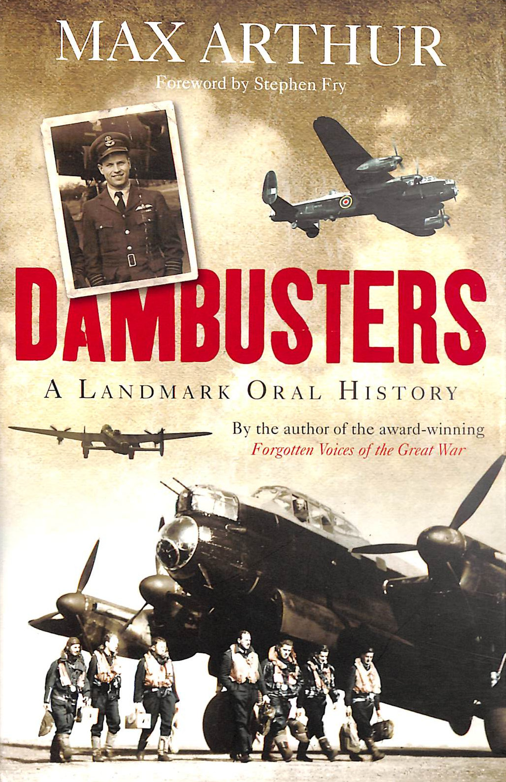 Dambusters: A Landmark Oral History