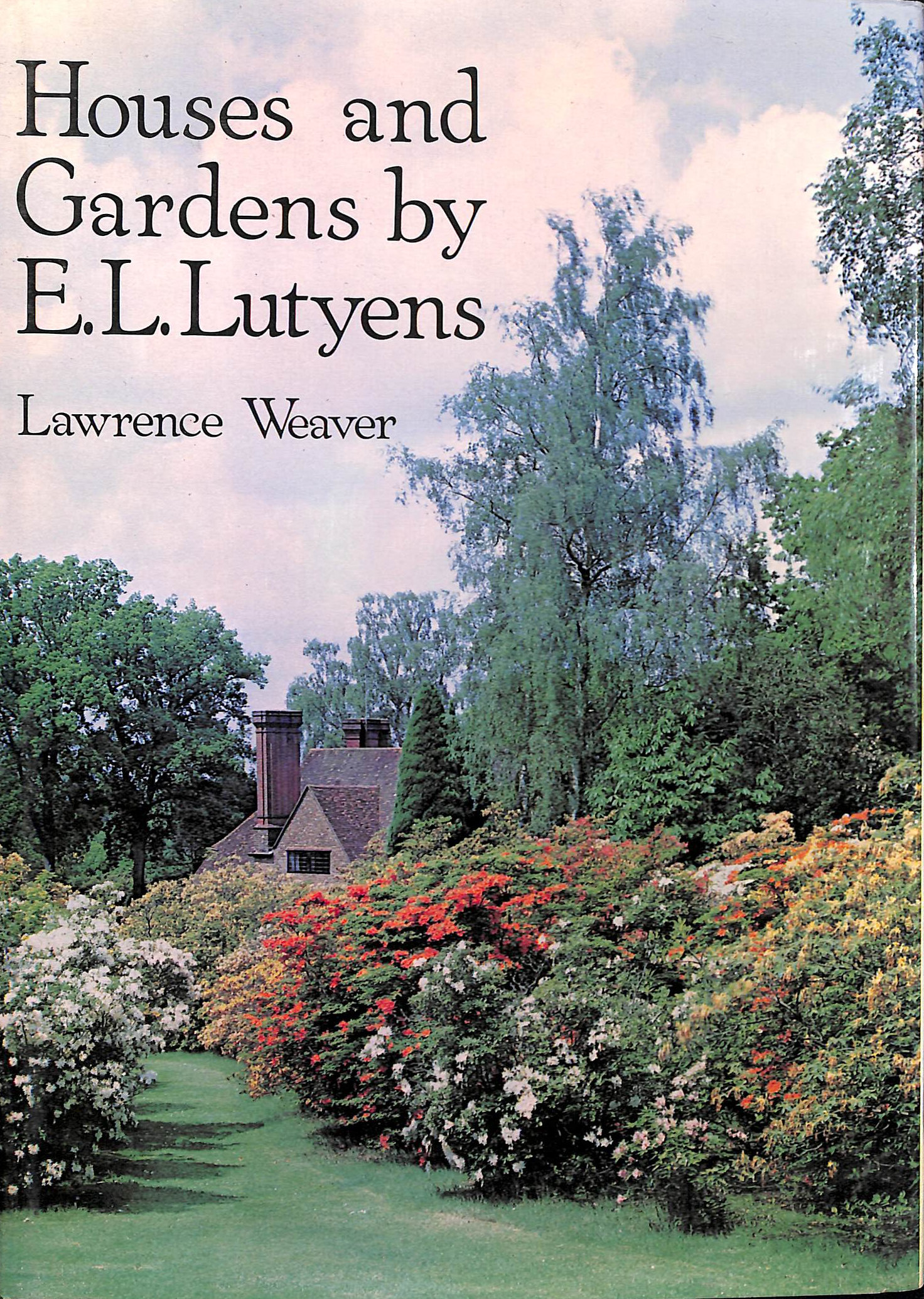 Houses and Gardens by E.L. Lutyens