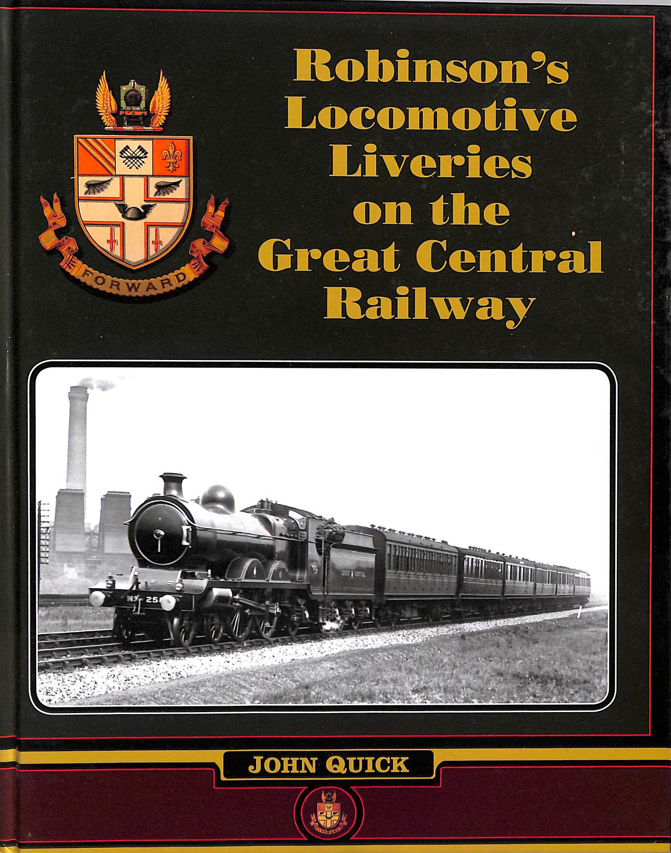 Robinson's Locomotive Liveries on the Great Central Railway