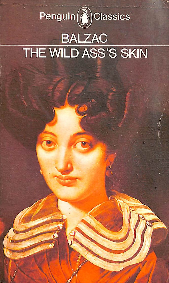 The Wild Ass's Skin (Penguin Classics)