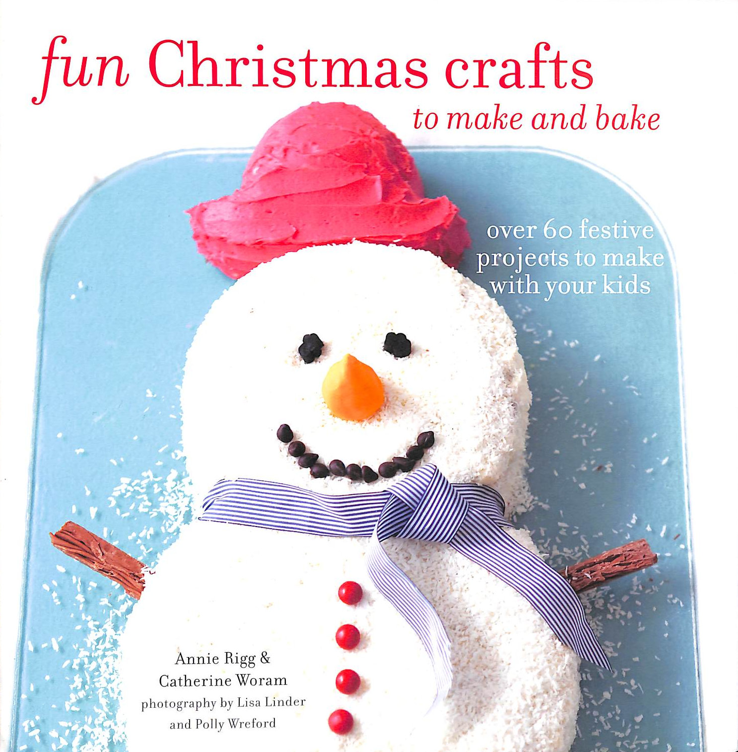Fun Christmas Crafts to Make and Bake