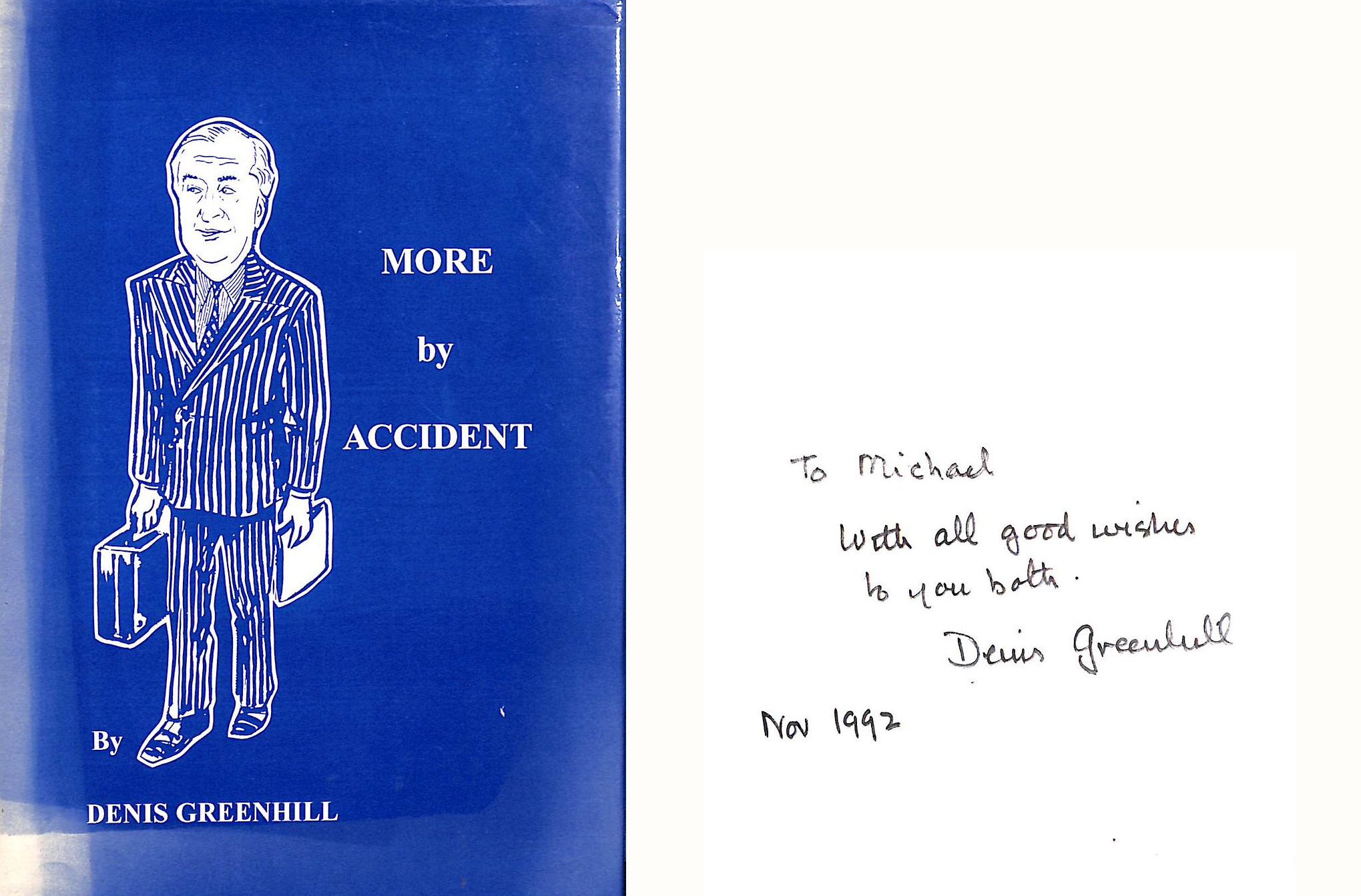 More by Accident: Poems Written from the Transjordan Frontier Force in the Second World War, Gift inscription by the author