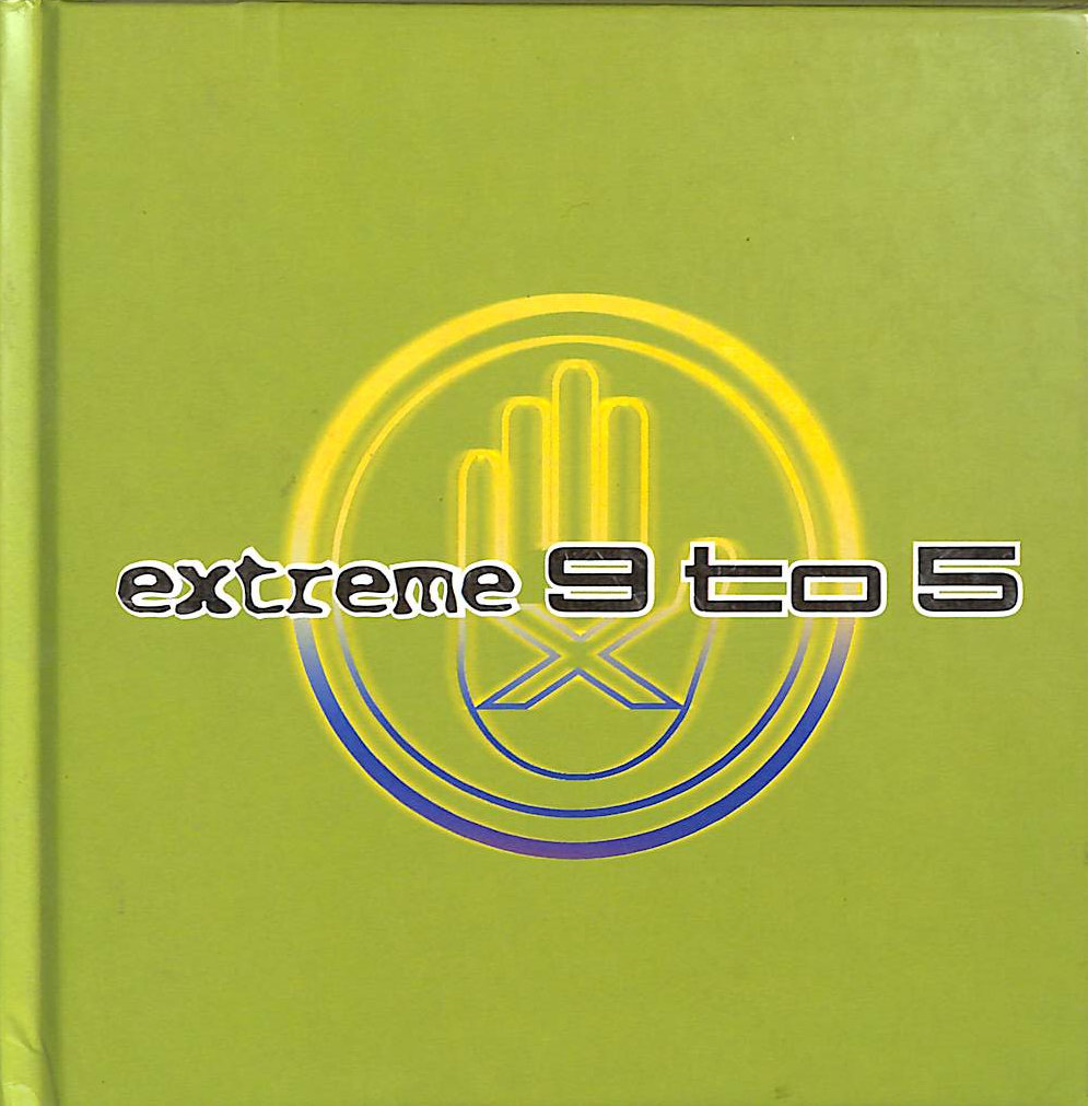 Extreme 9 to 5