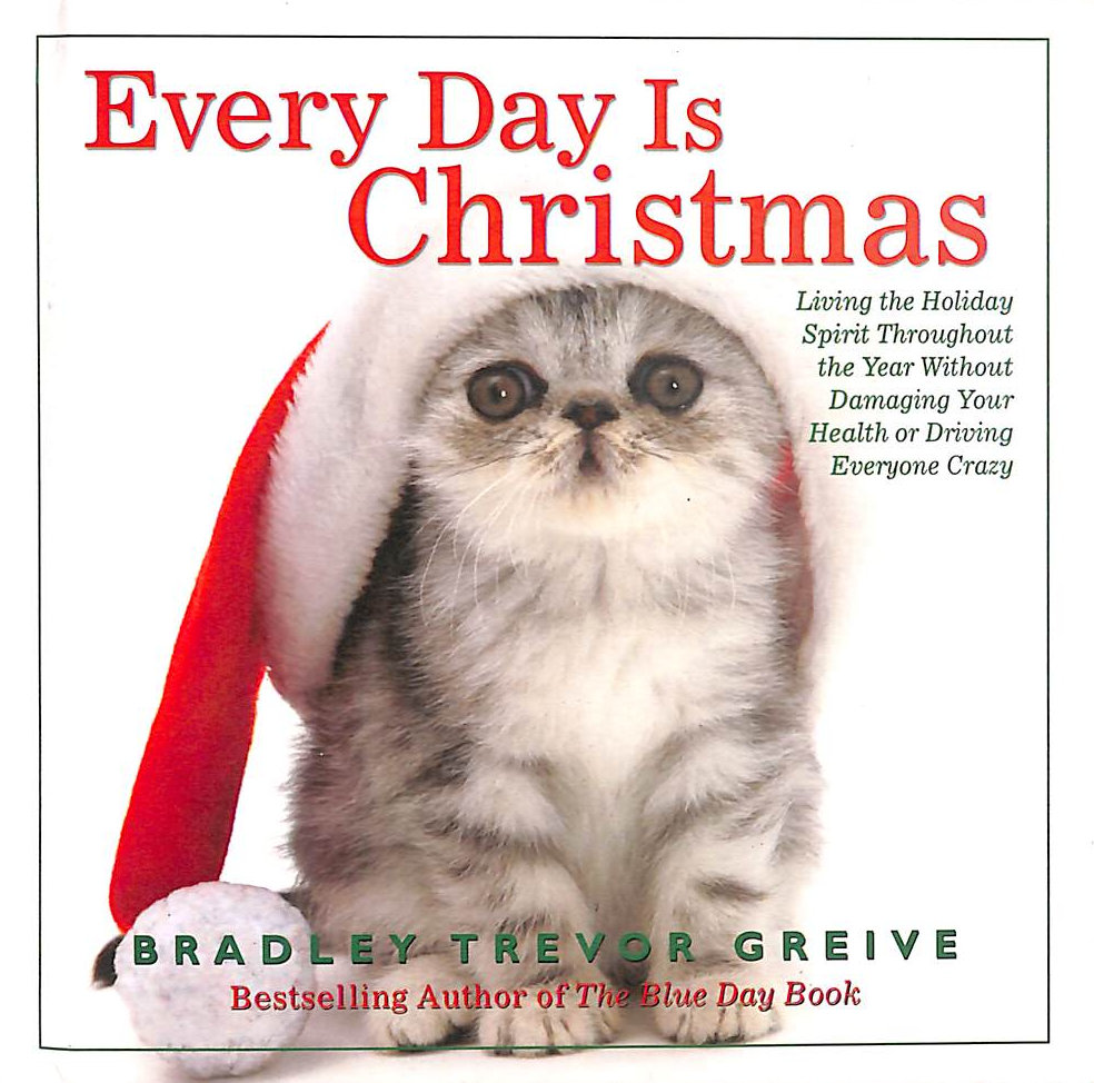 Everyday is Christmas
