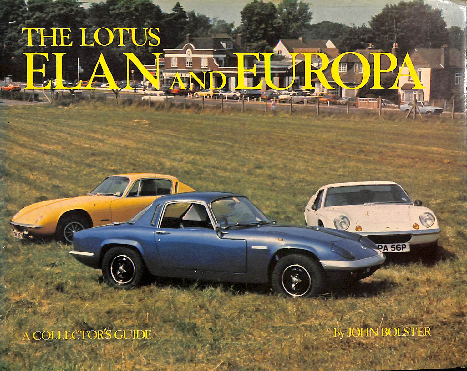 Lotus Elan and Europa (Collector's Guides)